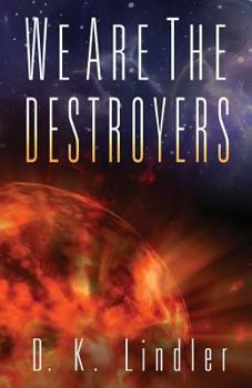Paperback We Are the Destroyers Book