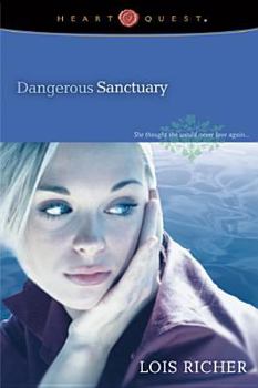 Dangerous Sanctuary (Camp Hope, Book 1) - Book #1 of the Camp Hope