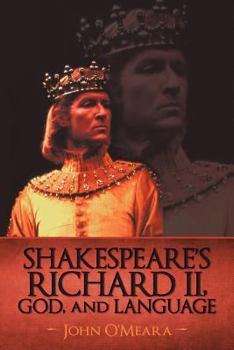 Paperback Shakespeare's Richard II, God, and Language Book