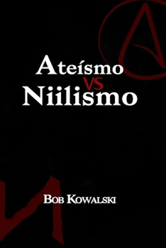 Paperback Ateísmo versus Niilismo [Portuguese] Book