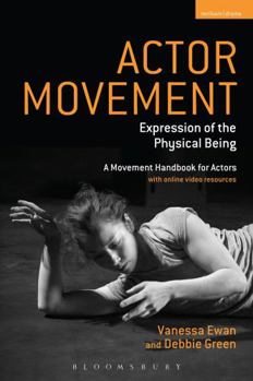 Paperback Actor Movement: Expression of the Physical Being Book