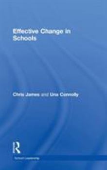 Hardcover Effective Change in Schools Book
