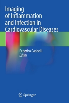 Paperback Imaging of Inflammation and Infection in Cardiovascular Diseases Book