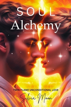 Soul Alchemy 11:11: Twin Flame Unconditional Love (Sacred Sexuality)
