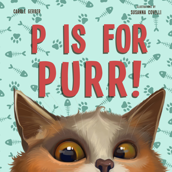 Hardcover P Is for Purr Book