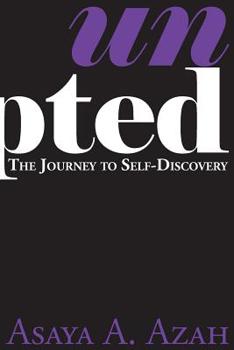 Paperback Unscripted: The Journey to Self-Discovery Book