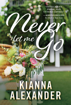 Never Let Me Go - Book #3 of the Southern Gentlemen 