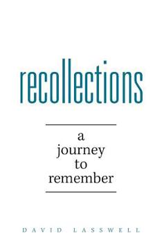 Paperback Recollections: A Journey to Remember Book