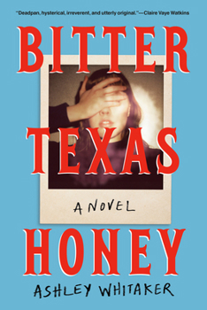 Hardcover Bitter Texas Honey Book