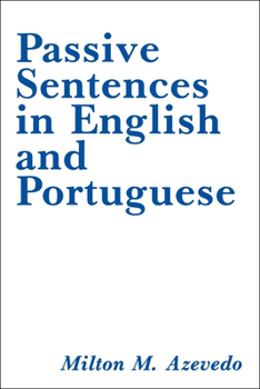 Paperback Passive Sentences in English and Portuguese Book