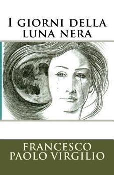 Paperback I Giorni Della Luna Nera [Italian] Book