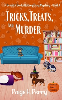 Paperback Tricks, Treats, and Murder: Bread & Barks Bakery Cozy Mystery Series Book