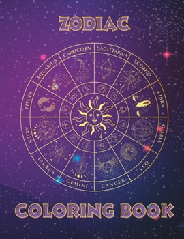 Zodiac Coloring Book: 90 relaxing designs