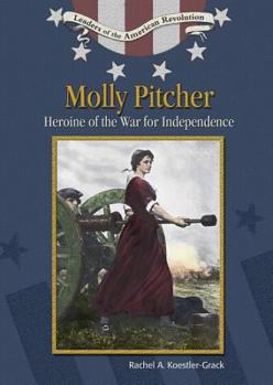 Library Binding Molly Pitcher: Heroine of the War for Independence Book