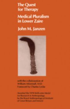 The Quest for Therapy in Lower Zaire - Book  of the Comparative Studies of Health Systems and Medical Care