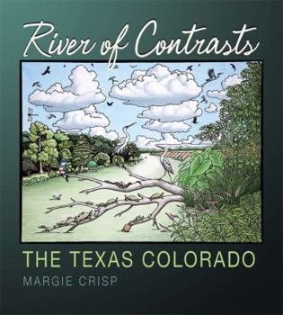 Paperback River of Contrasts: The Texas Colorado Book