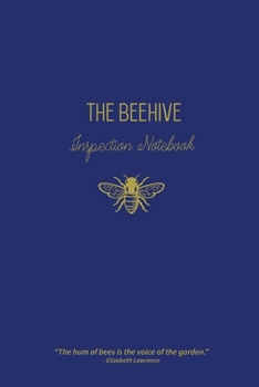 Paperback The Beehive Inspection Notebook Book