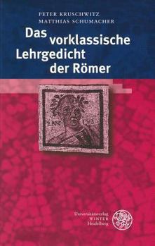 Paperback Das Vorklassische Lehrgedicht Der Romer [German] Book
