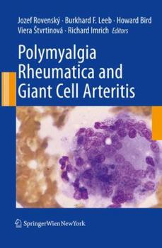 Hardcover Polymyalgia Rheumatica and Giant Cell Arteritis Book