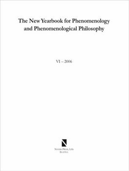 Paperback The New Yearbook for Phenomenology and Phenomenological Philosophy: Volume 6 Book