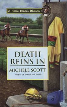 Death Reins In (Horse Lover's Mystery, Book 2) - Book #2 of the Horse Lover's Mystery