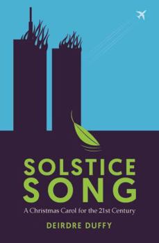 Paperback Solstice Song: A Christmas Carol for the 21st Century Book