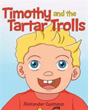 Paperback Timothy and the Tartar Trolls Book