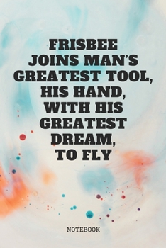 Paperback Notebook: Ultimate Frisbee Game Player Sport Coaching Planner / Organizer / Lined Notebook (6" x 9") Book