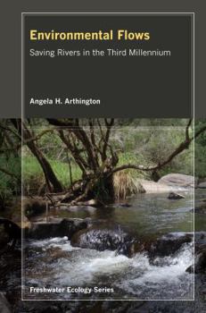 Environmental Flows - Book  of the Freshwater Ecology Series