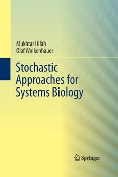 Paperback Stochastic Approaches for Systems Biology Book