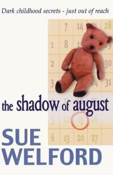 Hardcover The Shadow of August Book