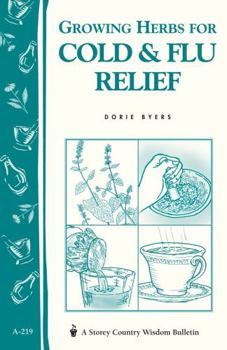 Paperback Growing Herbs for Cold & Flu Relief Book