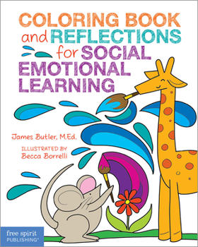 Paperback Coloring Book and Reflections for Social Emotional Learning Book