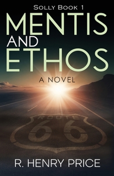 Mentis and Ethos : Solly Book I