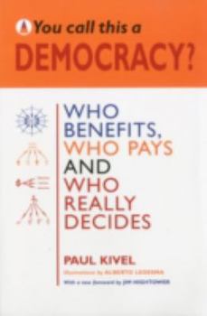 Paperback You Call This a Democracy? Book