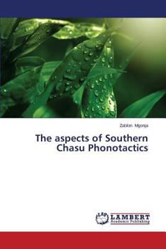 Paperback The aspects of Southern Chasu Phonotactics Book