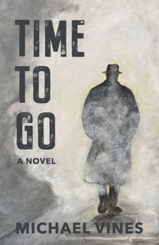 Time To Go: A novel (American Bonkers)
