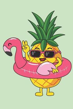 Paperback Ananas and Flamingos: Notebook for Ananas and Flamingo Lovers Book