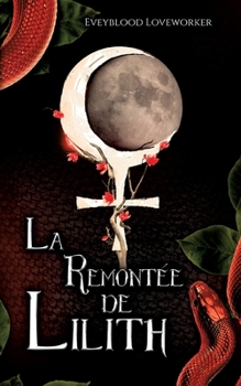 Paperback La Remontée de Lilith [French] Book