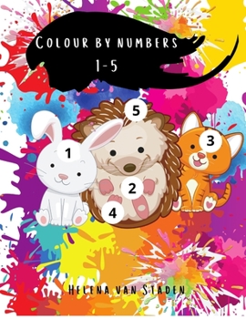 Paperback Colour by numbers: Colour cute animals by the numbers 1-5 Book