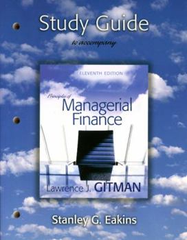 Paperback Study Guide for Principles of Managerial Finance with Myfinancelab Student Access Kit Book