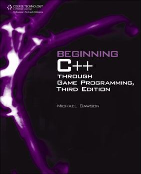 Paperback Beginning C++ Through Game Programming Book