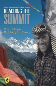 Paperback Reaching the Summit: Sir Edmund Hillary's Story Book