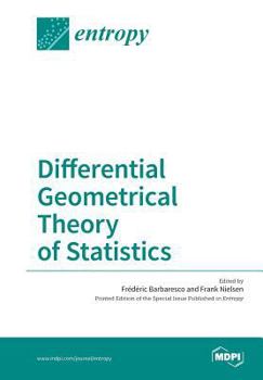 Paperback Differential Geometrical Theory of Statistics Book