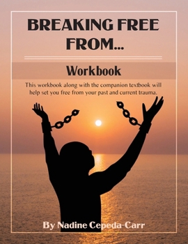 Paperback Breaking Free From... Workbook Book