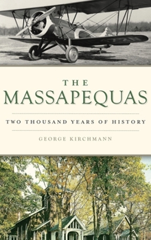 Hardcover Massapequas: Two Thousand Years of History Book