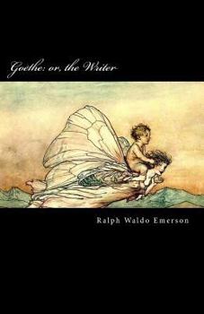Paperback Goethe: or, the Writer Book