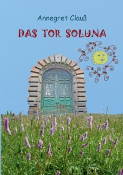 Paperback Das Tor Soluna [German] Book