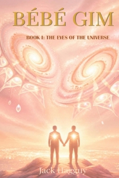 Paperback Bébé Gim: Organic space saga. When humanity discovers that the universe is alive. Book