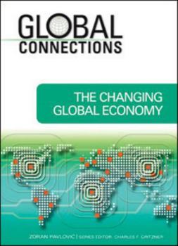 Library Binding The Changing Global Economy Book
